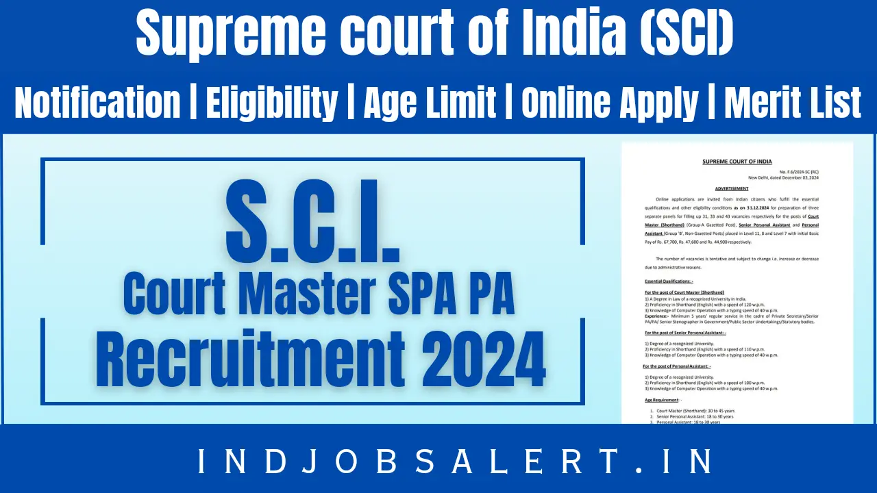 Supreme Court of India SCI Court Master SPA PA Recruitment 2024